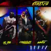 Bantu & Dr. Chaii - Stretch (feat. DaniLeigh) - Single